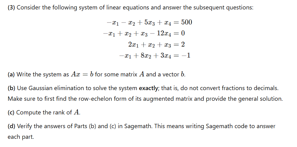 Solved (3) ﻿Consider the following system of ﻿linear | Chegg.com