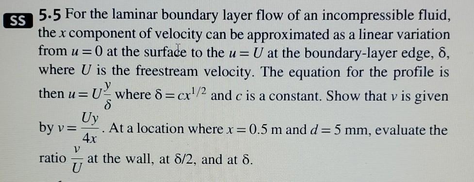 Solved SS 5.5 For the laminar boundary layer flow of an | Chegg.com