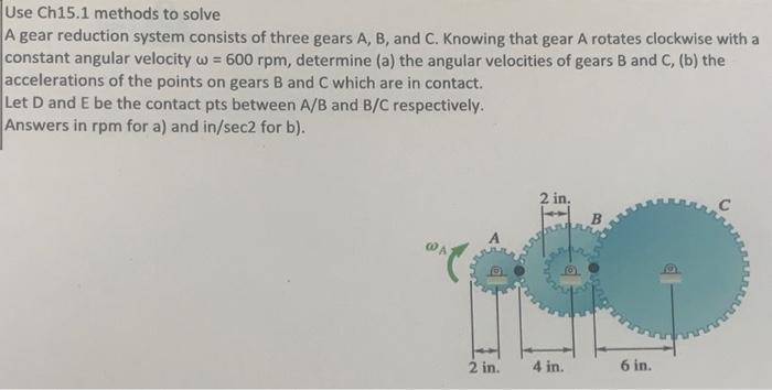 Solved Use Ch15.1 Methods To Solve A Gear Reduction System | Chegg.com