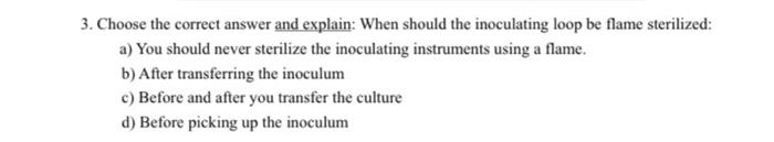 Solved 3. Choose the correct answer and explain: When should | Chegg.com