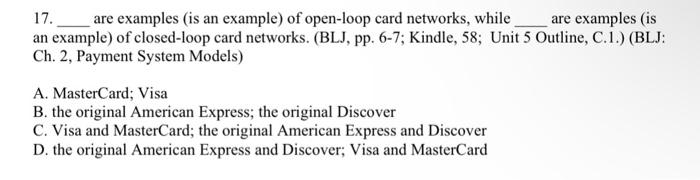 Solved 17. are examples is an example of open loop card Chegg