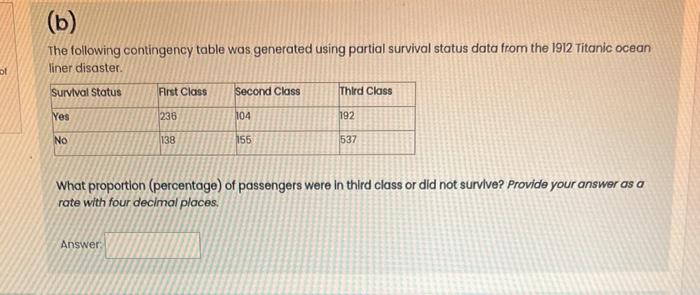 Solved The following contingency table was generated using | Chegg.com