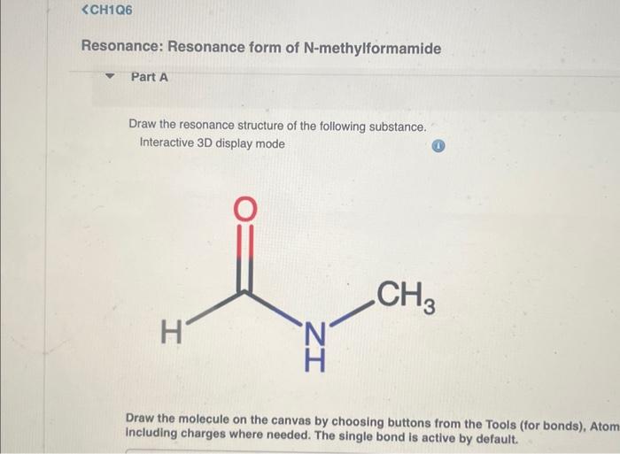Solved Resonance: Resonance form of N-methylformamide Part A | Chegg.com