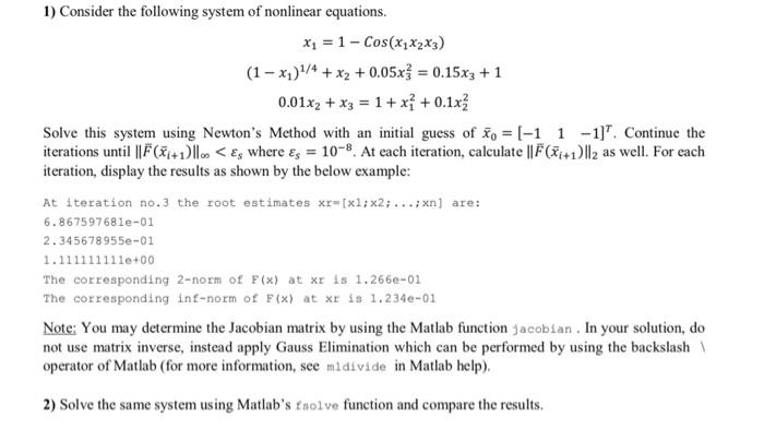 Solved 1) Consider the following system of nonlinear | Chegg.com