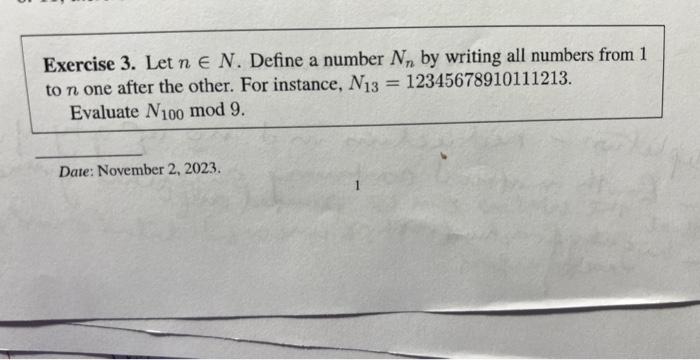 Solved Exercise 3. Let n∈N. Define a number Nn by writing | Chegg.com