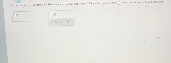 [Solved]: Gen Chem Calculate the volume in milliters of a