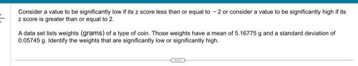 Solved Consider a value to be significantly low if its z | Chegg.com