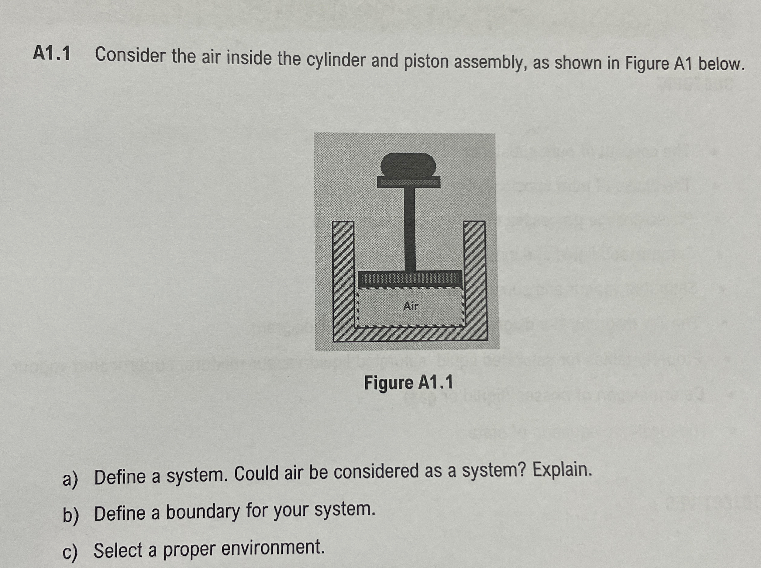 A1.1 ﻿Consider the air inside the cylinder and piston