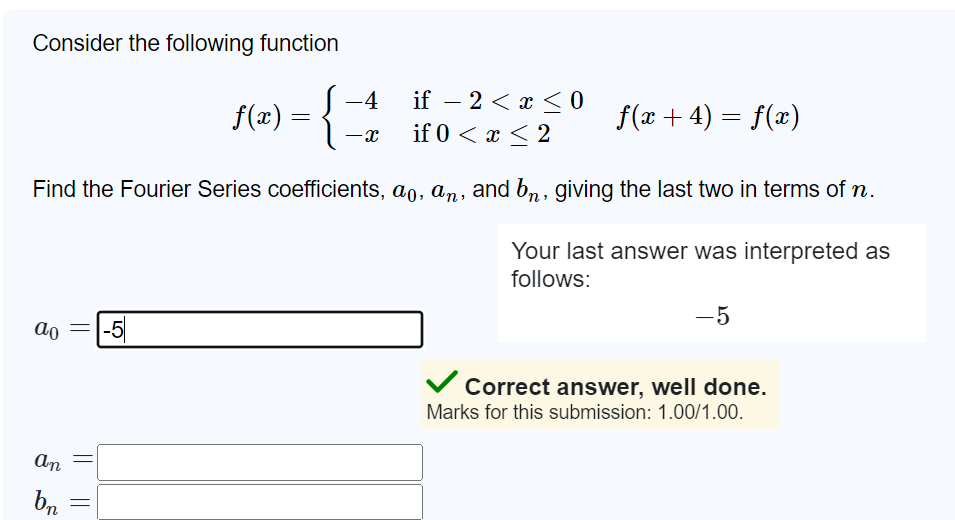 Solved find the fourier series coefficients, a0, ﻿an, ﻿bn | Chegg.com