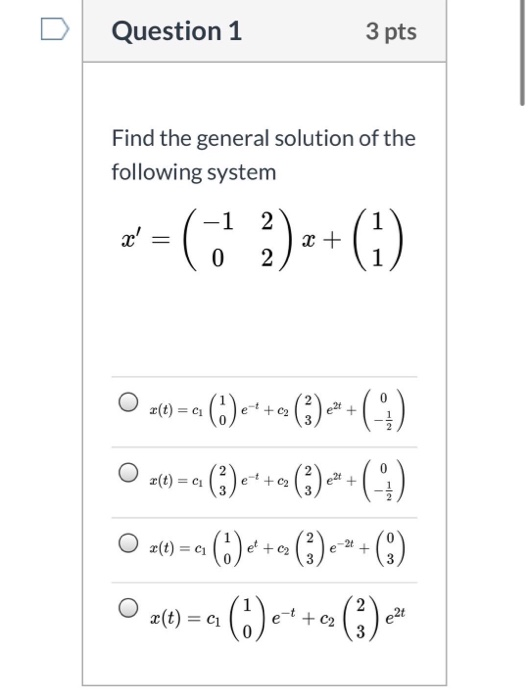 Solved find the general solution of the following system | Chegg.com