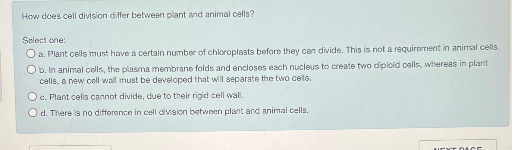 Solved How does cell division differ between plant and | Chegg.com