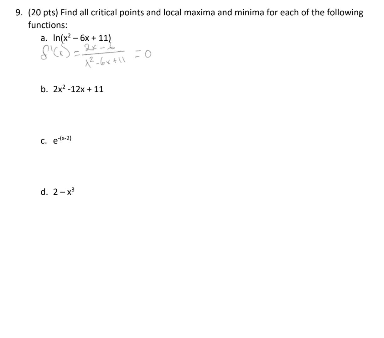 Solved (20 Pts) Find All Critical Points And Local Maxima 