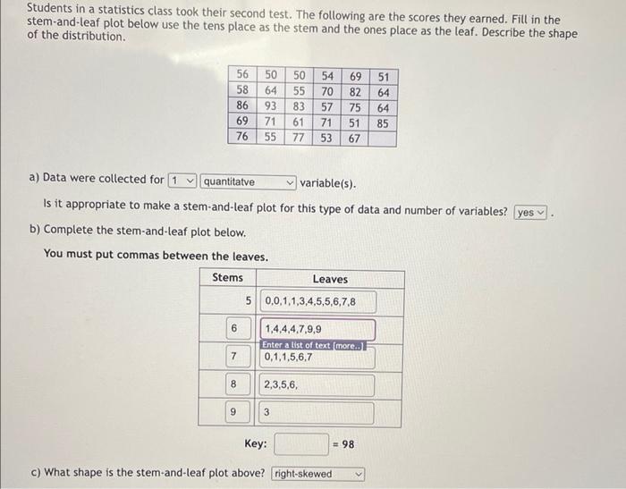 Solved Students In A Statistics Class Took Their Second | Chegg.com