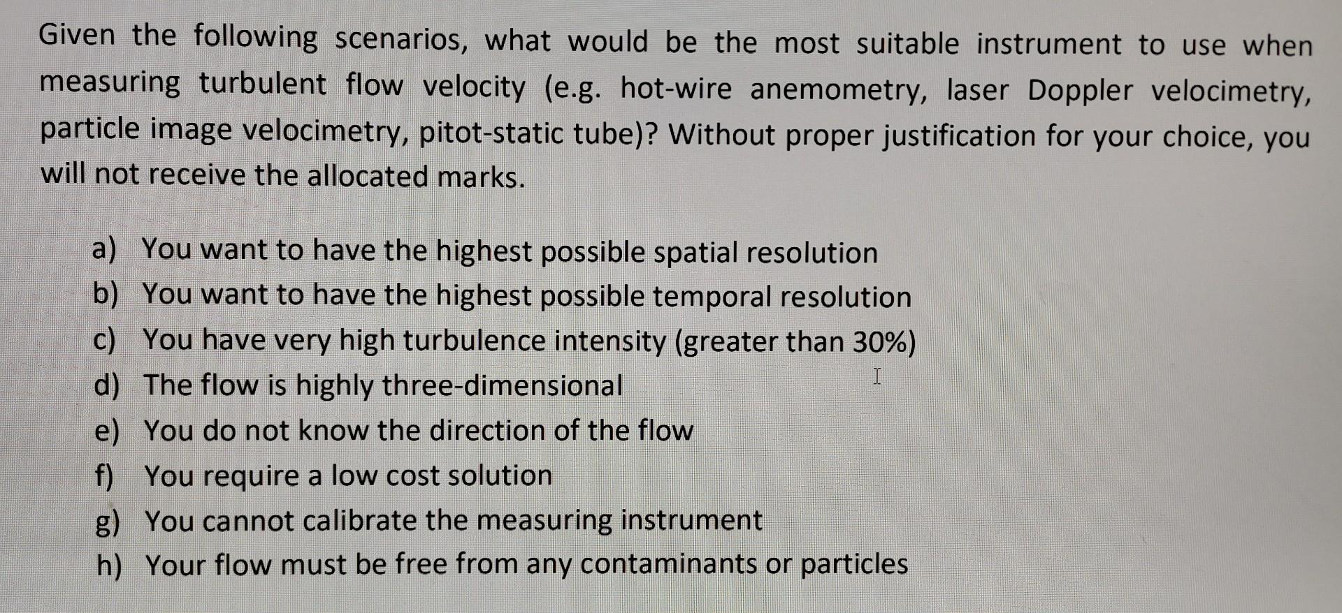 Solved Given The Following Scenarios, What Would Be The Most | Chegg.com