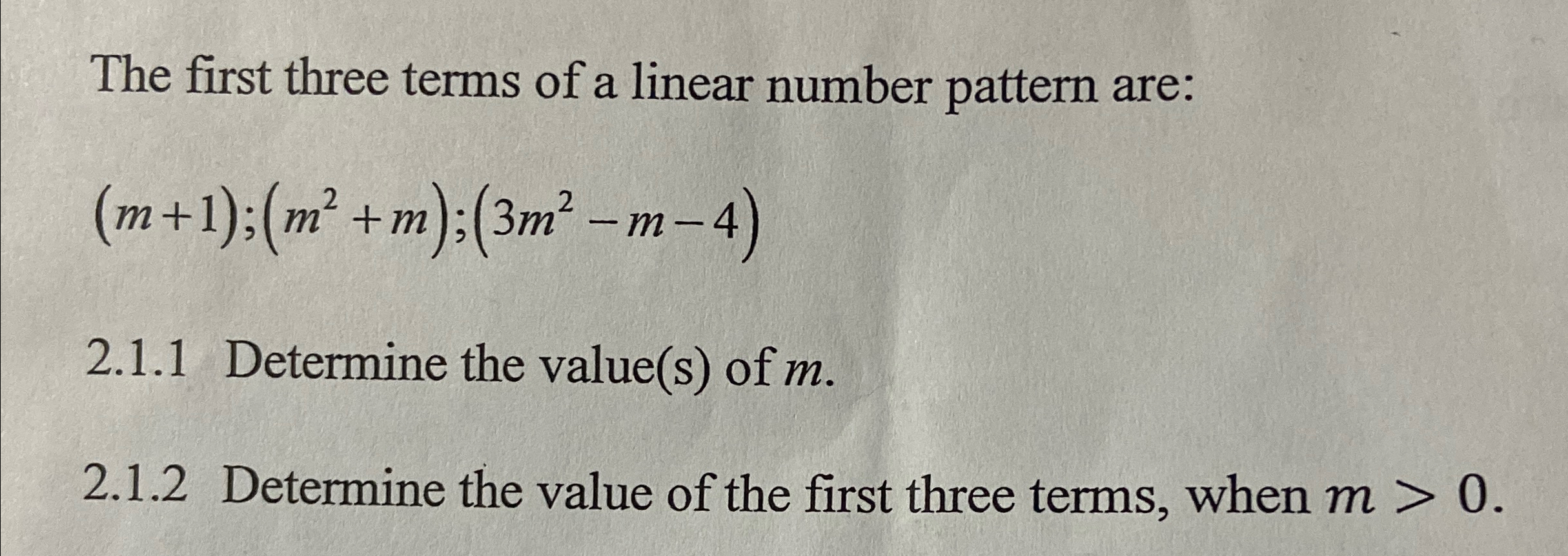 Solved The first three terms of a linear number pattern | Chegg.com