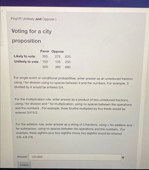 Solved Find P(Unlikely And Oppose) Voting For A City | Chegg.com