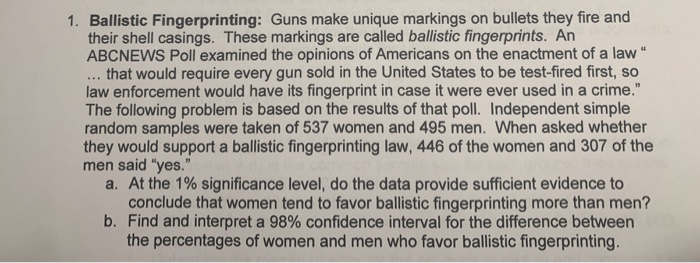 1 Ballistic Fingerprinting Guns Make Unique Chegg Com
