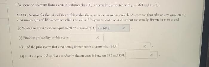 Solved The score on an exam from a certain statistics class, | Chegg.com