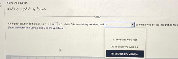 Solved Solve The Equation 2xy32dx3x2y2−2y−1dy0 An 8596