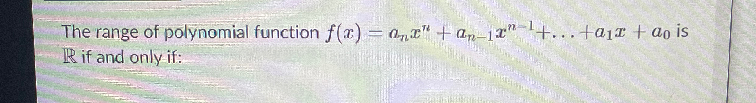 Solved The range of polynomial function | Chegg.com