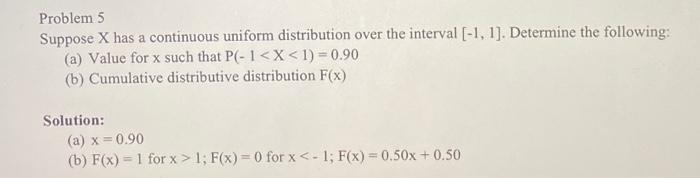 Solved Problem 5. Suppose X Has A Continuous Uniform | Chegg.com