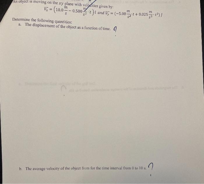 Solved Answer Part A And B An Object Is Moving On The Xy | Chegg.com