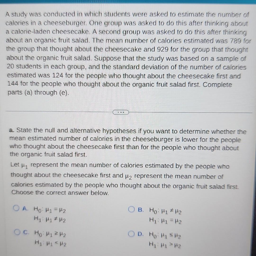 Solved A study was conducted in which students were asked to | Chegg.com