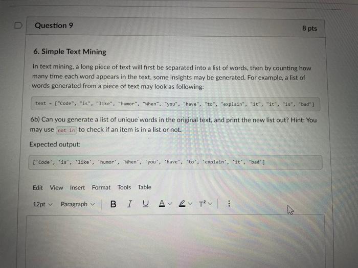 Solved 6. Simple Text Mining In text mining, a long piece of | Chegg.com