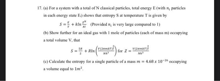 Solved 17. (a) For a system with a total of N classical | Chegg.com