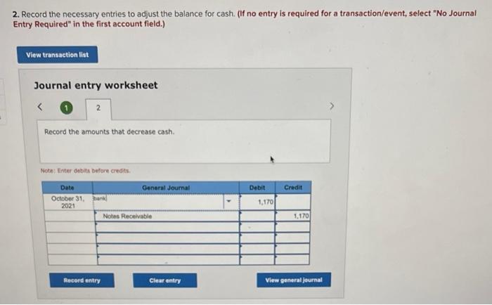 2. Record the necessary entries to adjust the balance for cash. (If no entry is required for a transaction/event, select No 