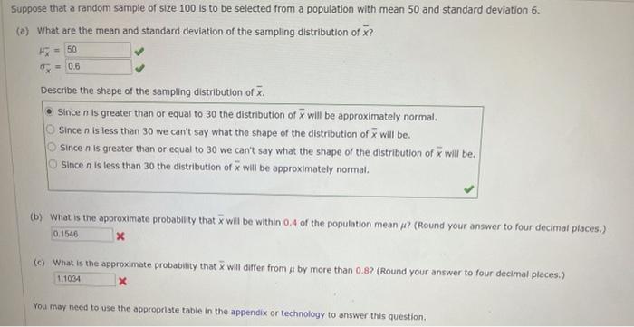 Solved Suppose that a random sample of size 100 is to be | Chegg.com