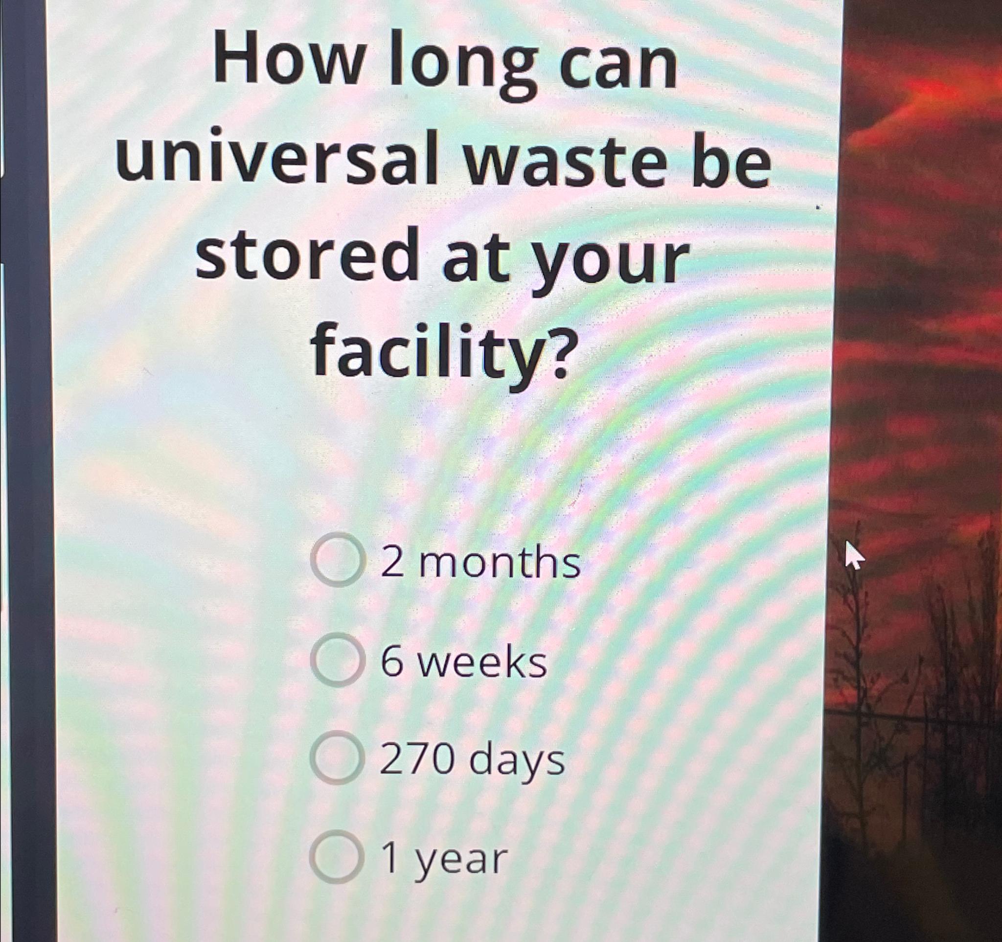 Solved How long can universal waste be stored at your