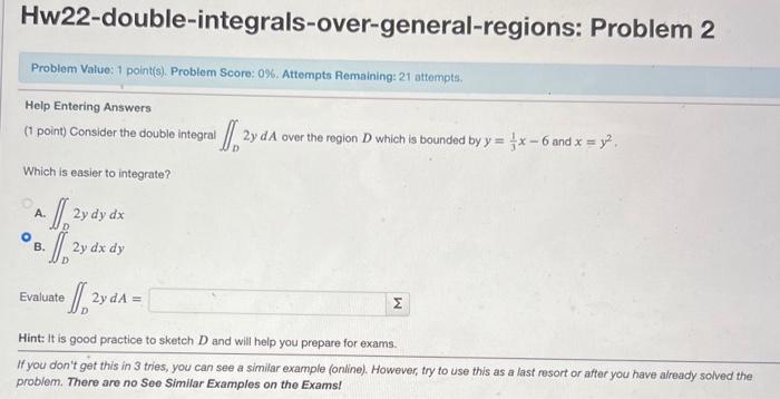 Solved Hw22-double-integrals-over-general-regions: Problem 2 | Chegg.com