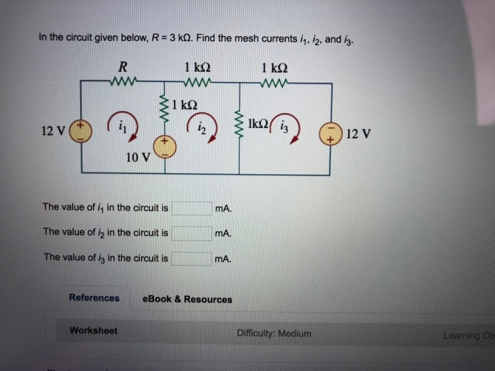 Solved In the circuit given below, R 3 kQ. Find the mesh | Chegg.com
