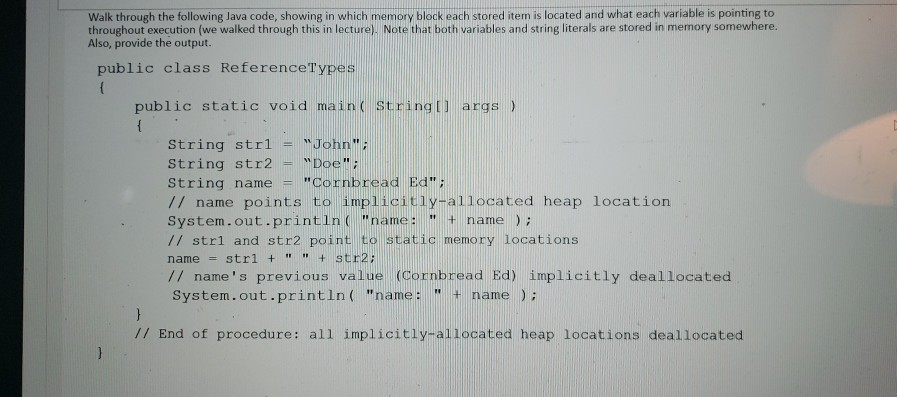 day03 - notes - core java Solved Walk through the following Java code, showing in | Chegg.com