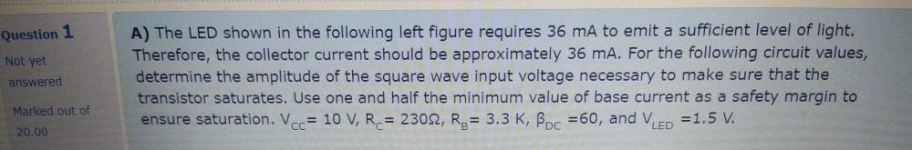 Solved Question 1 Not yet answered A) The LED shown in the | Chegg.com