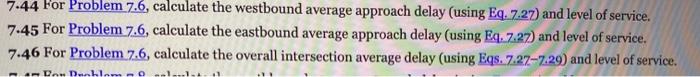 7.44 For Problem 7.6, calculate the westbound average | Chegg.com