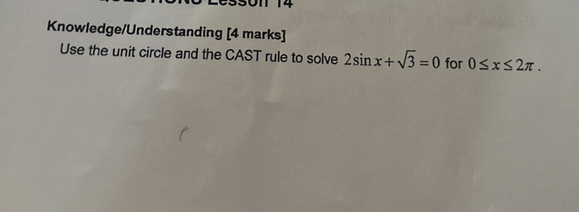 Solved Knowledge/Understanding [4 ﻿marks]Use the unit circle | Chegg.com