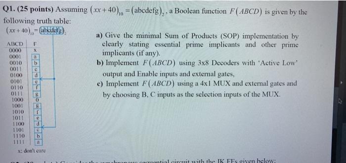 Solved Q1. (25 Points) Assuming (xx +40).. = (abcdefg),, A | Chegg.com