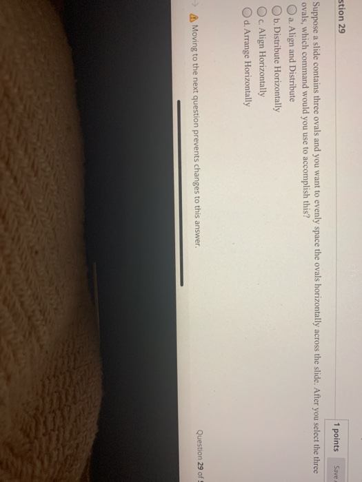 Solved stion 29 1 points Save Suppose a slide contains three | Chegg.com