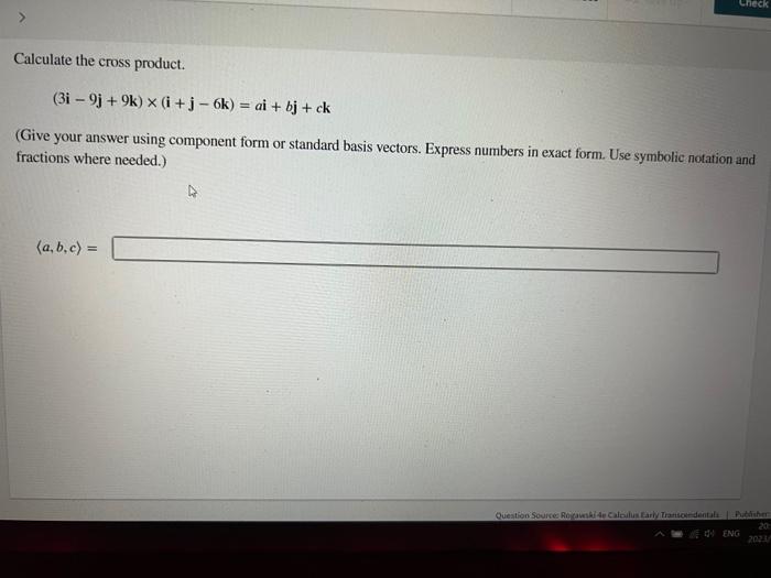 Solved Calculate The Cross Product. | Chegg.com