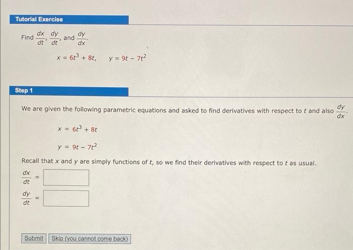 Solved Tutorial Exercise dx dy dy Find and dt' dt dx x = 6 + | Chegg.com