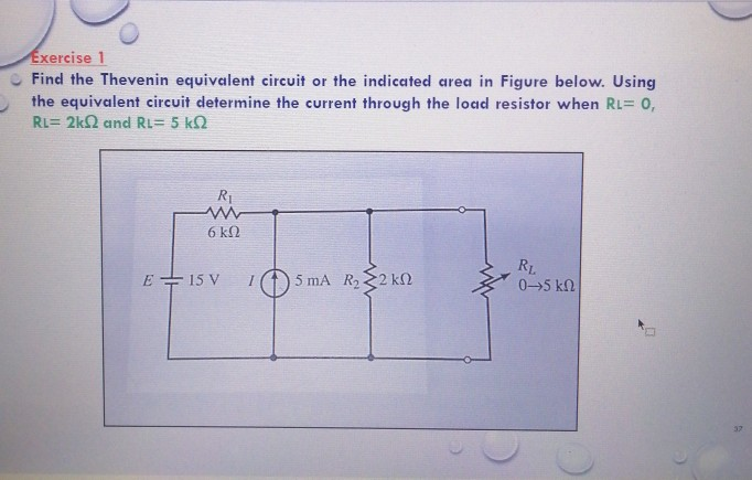 Solved Exercise 1 Find the Thevenin equivalent circuit or | Chegg.com