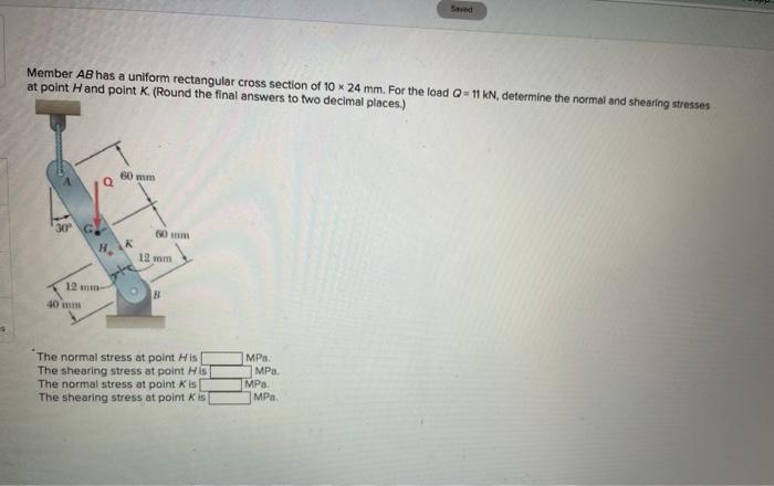 Solved Member AB has a uniform rectangular cross section of | Chegg.com