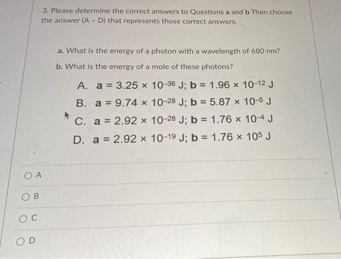 Solved 3. Please determine the correct answers to Questions | Chegg.com