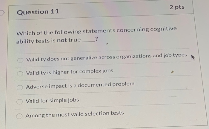 Solved 2 pts Question 11 Which of the following statements | Chegg.com