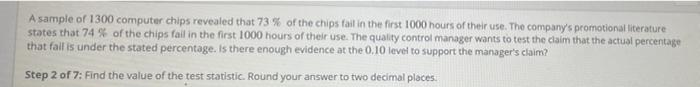 Solved A sample of 1300 computer chips revealed that 73of | Chegg.com