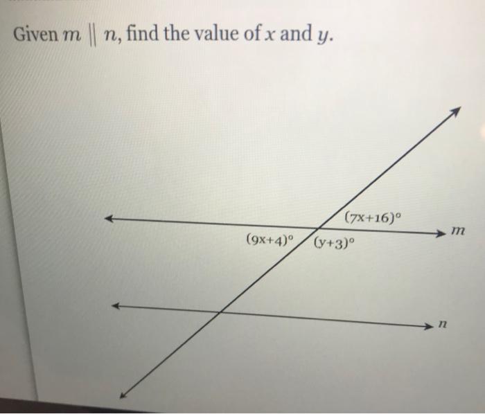 Solved Given m∥n, find the value of x and y. | Chegg.com