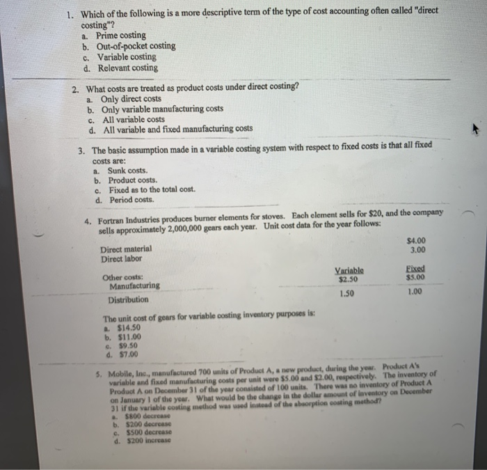 Solved 1. Which of the following is a more descriptive term | Chegg.com