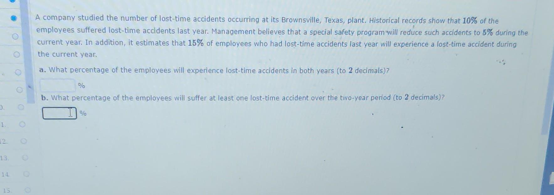 Solved A Company Studied The Number Of Lost-time Accidents | Chegg.com